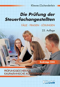 Die Prüfung der Steuerfachangestellten