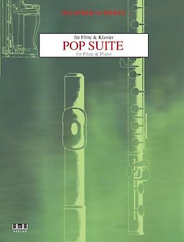 Pop-Suite für Flöte und Klavier (inkl. CD)