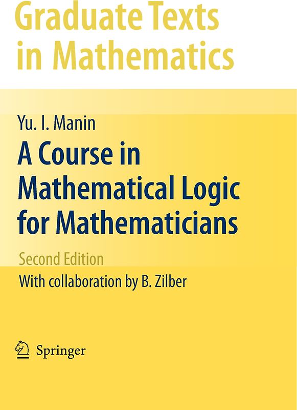 A Course in Mathematical Logic for Mathematicians