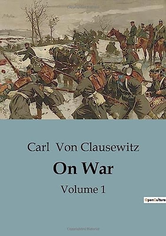 On War: Volume 1