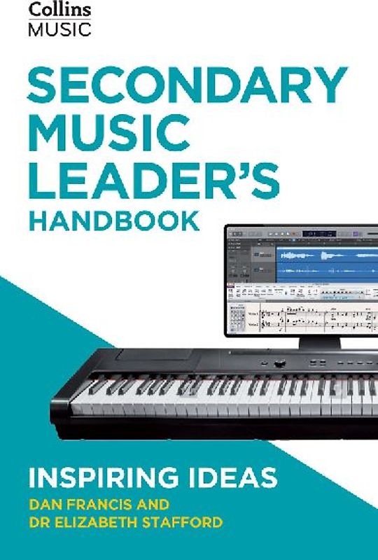 Secondary Music Leader's Handbook