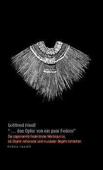 " ...das Opfer von ein paar Federn"