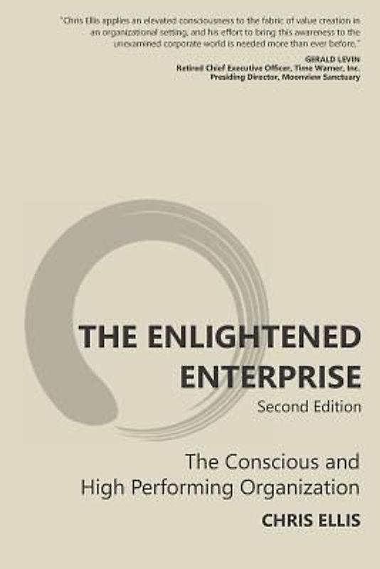 The Enlightened Enterprise: Second Edition