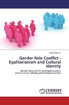Gender Role Conflict - Egalitarianism and Cultural identity