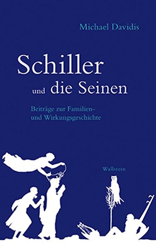 Schiller und die Seinen