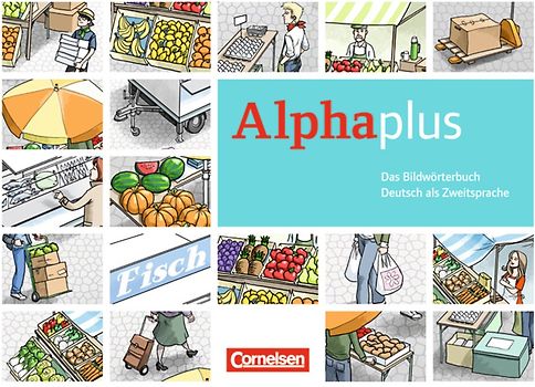 Alpha plus - Basiskurs - Ausgabe 2011/12 / A1 - Bildwörterbuch