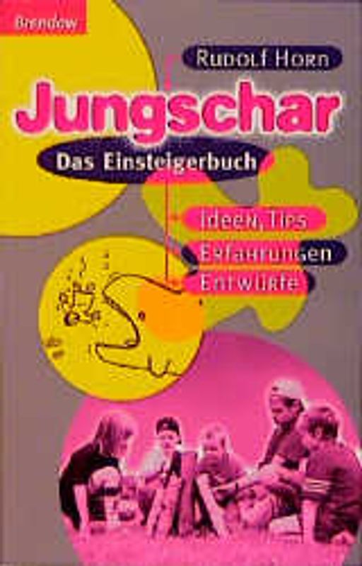 Jungschar: Das Einsteigerbuch