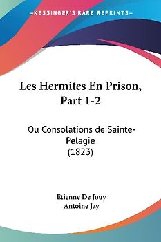 Les Hermites En Prison, Part 1-2