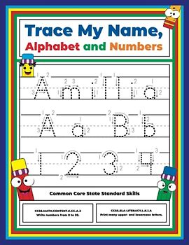 Trace My Name, Alphabet, and Numbers Workbook for Amillia: Letter and Number Tracing with Arrow Guides and Start Dots