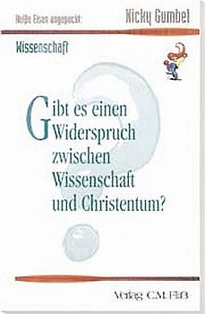 Heiße Eisen angepackt: Gibt es einen Widerspruch zwischen Wissenschaft und Christentum?