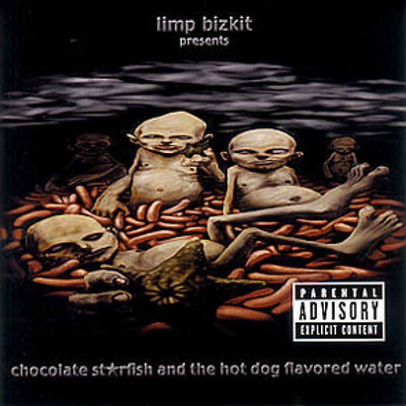 Limp Bizkit - Chocolate Starfish And The Hot Dog Flavored Water