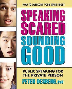 Speaking Scared, Sounding Good