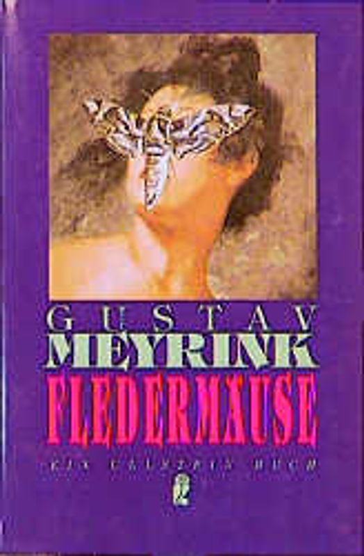 Fledermäuse. Erzählungen, Fragmente, Aufsätze