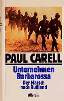 Unternehmen Barbarossa. Der Marsch nach Russland