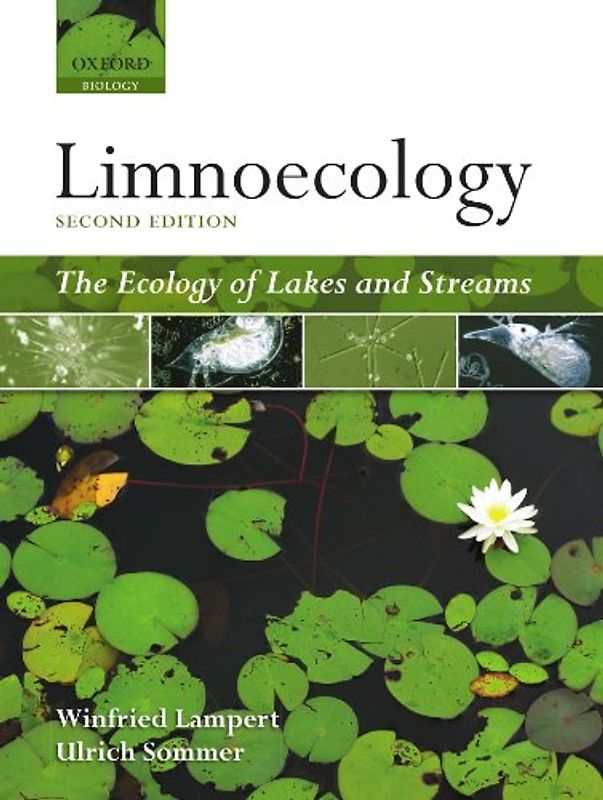 Limnoecology : The Ecology of Lakes and Streams - Winfried Lampert