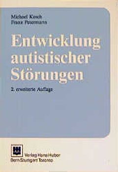 Entwicklung autistischer Störungen