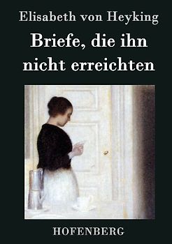 Briefe, die ihn nicht erreichten
