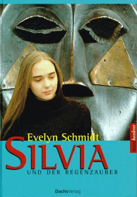 Silvia und der Regenzauber