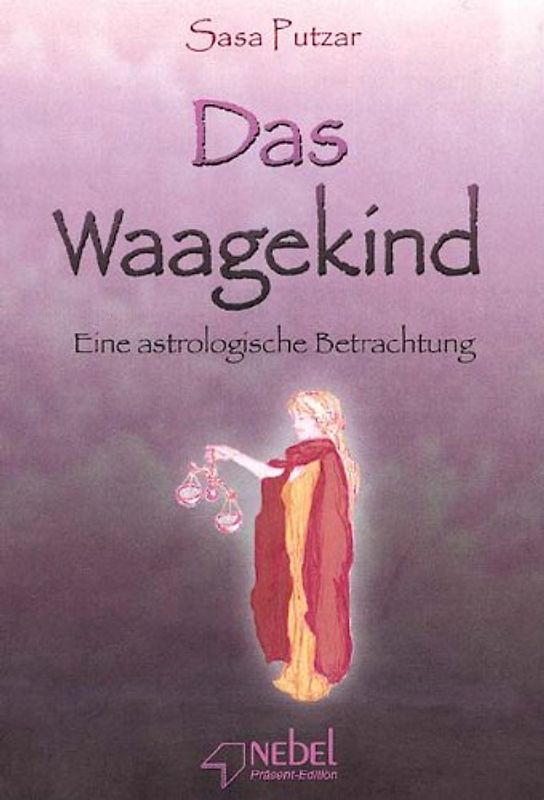Das Waagekind