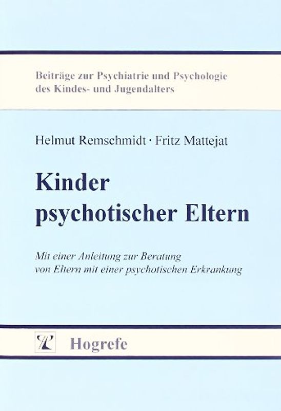 Kinder psychotischer Eltern