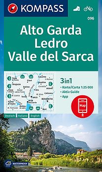 KOMPASS Wanderkarte 096 Alto Garda, Ledro, Valle del Sarca 1:25.000