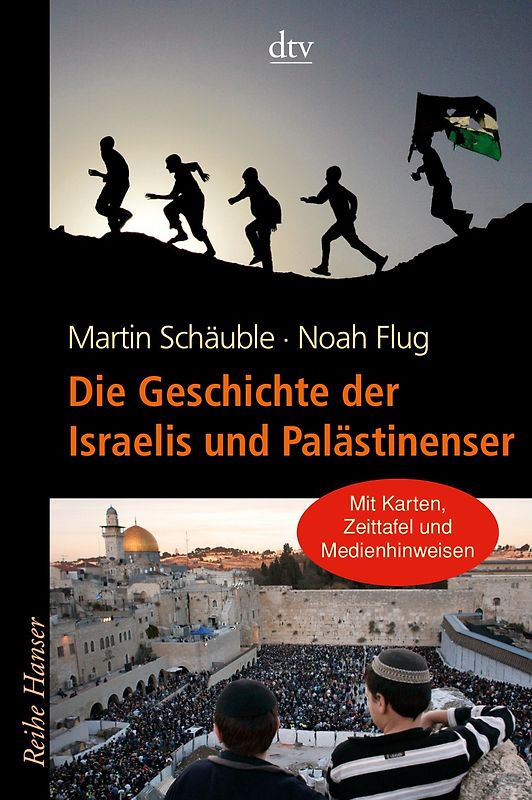 Die Geschichte der Israelis und Palästinenser