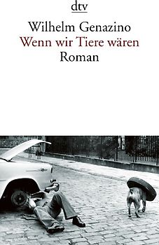 Wenn wir Tiere wären