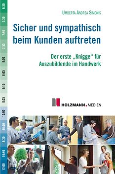 Sicher und sympathisch beim Kunden auftreten