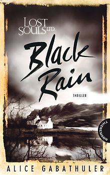 Lost Souls Ltd. 2: Black Rain