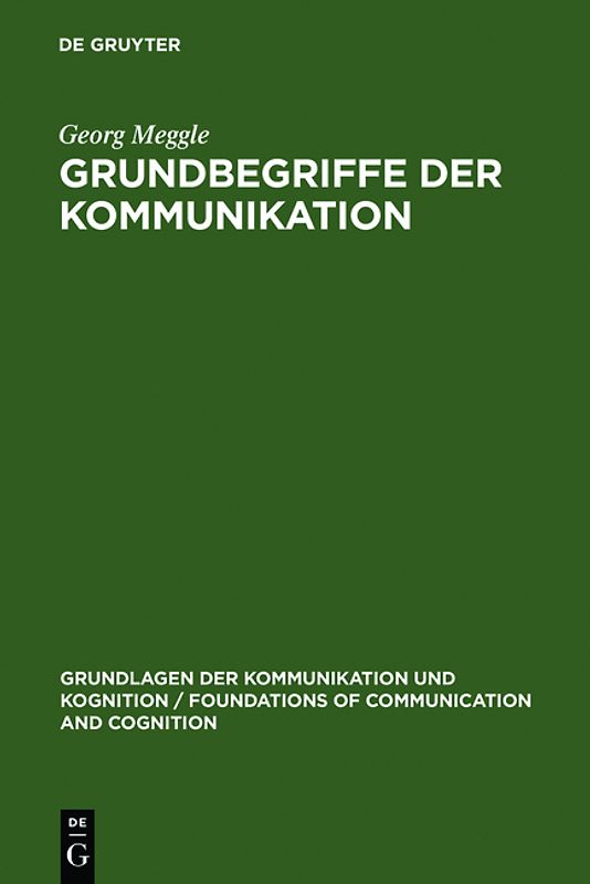 Grundbegriffe der Kommunikation