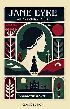JANE EYRE an Autobiography