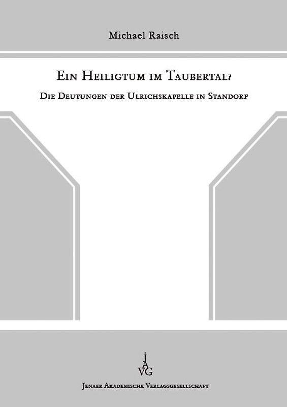 Ein Heiligtum im Taubertal?