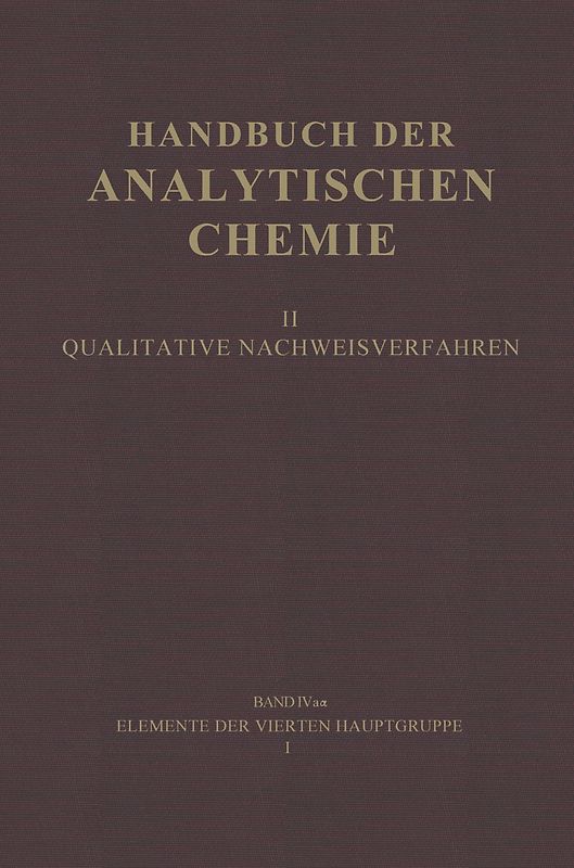 Elemente der Vierten Hauptgruppe I