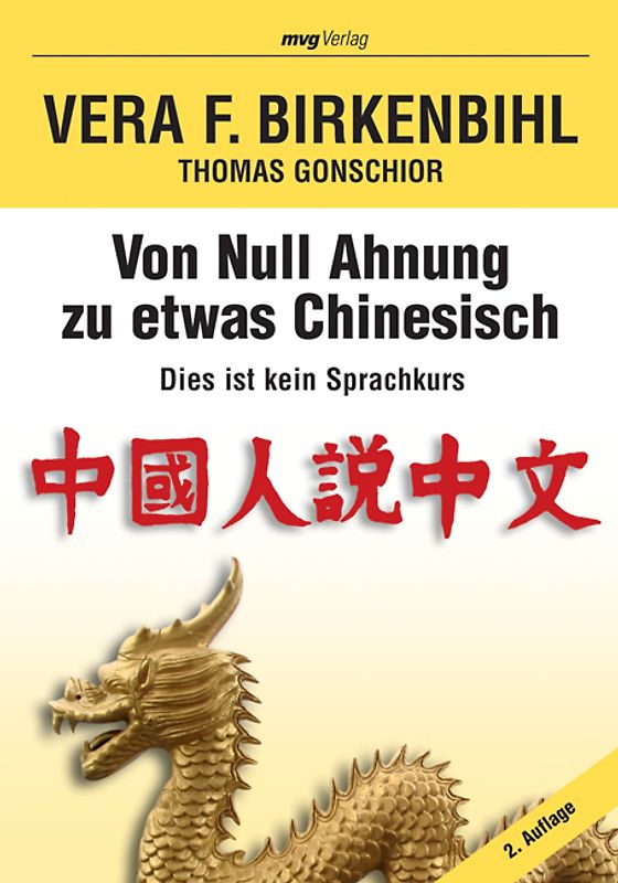 Von Null Ahnung zu etwas Chinesisch