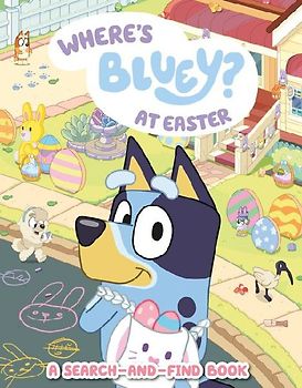 Where's Bluey? at Easter