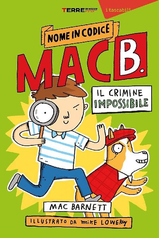 Il crimine impossibile. Nome in codice Mac B.