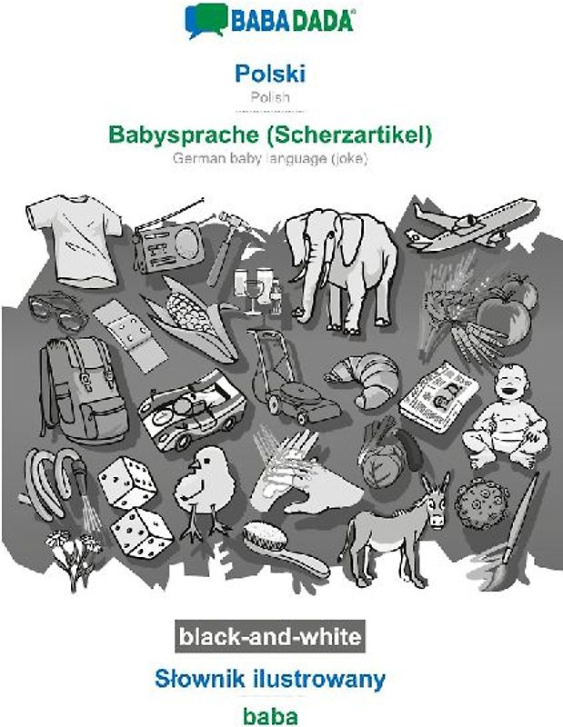 Polski - Babysprache (Scherzartikel), S¿ownik ilustrowany, BW