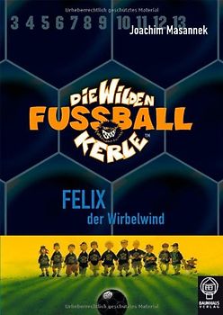 Felix, der Wirbelwind