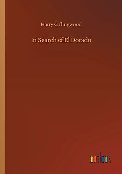 In Search of El Dorado