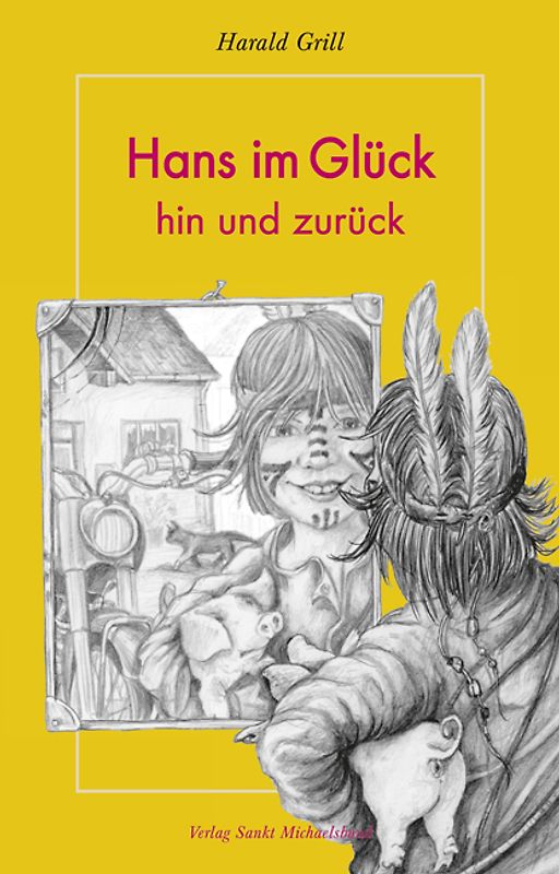 Hans im Glück hin und zurück