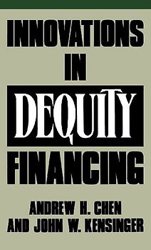 Innovations in Dequity Financing