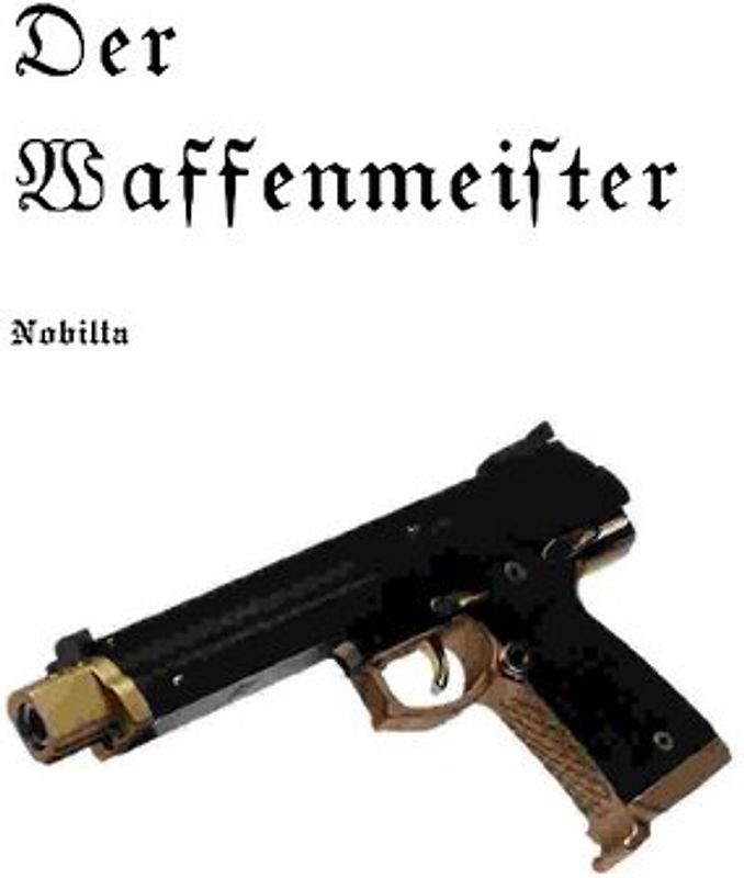 Der Waffenmeister