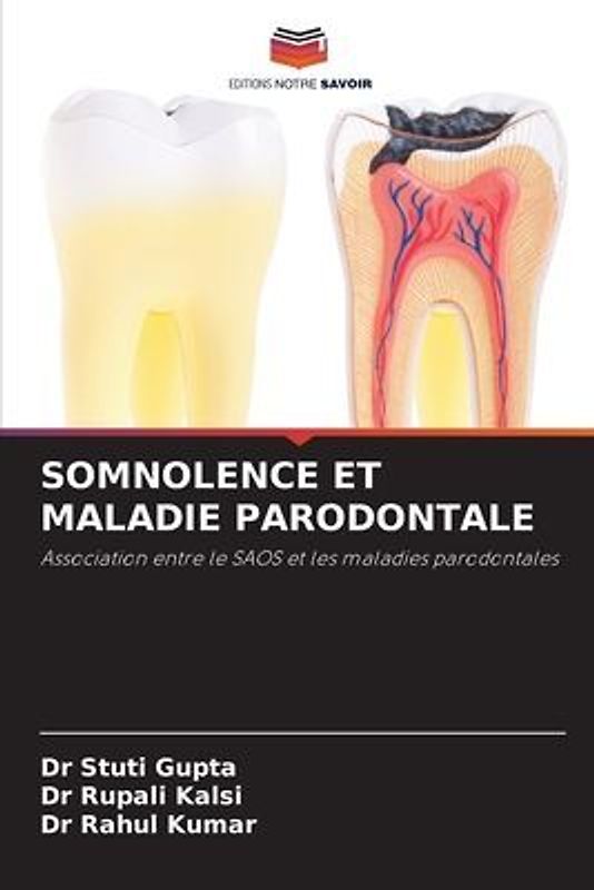 SOMNOLENCE ET MALADIE PARODONTALE