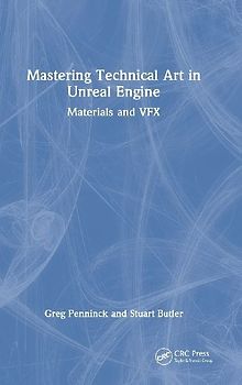 Mastering Technical Art in Unreal Engine