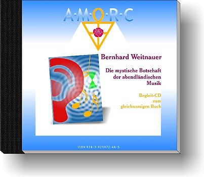 Die mystische Botschaft der abendländischen Musik