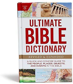 Ultimate Bible Dictionary