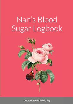 Nan's Blood Sugar Logbook