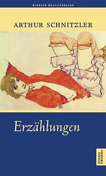 Arthur Schnitzler. Erzählungen