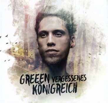 GReeeN - Vergessenes Königreich