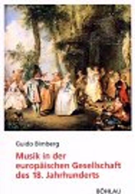 Musik in der europäischen Gesellschaft des 18. Jahrhunderts